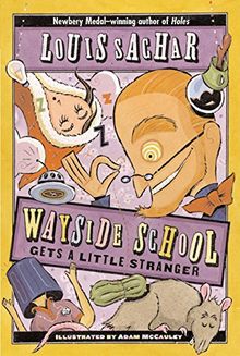 Wayside School Gets a Little Stranger