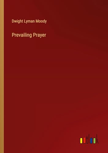 Prevailing Prayer