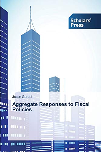 Aggregate Responses to Fiscal Policies