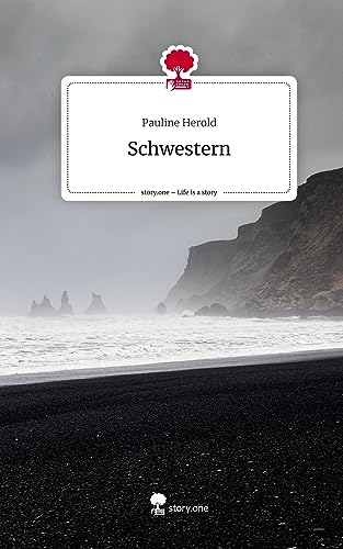 Schwestern. Life is a Story - story.one