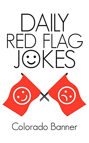 DAILY RED FLAG JOKES