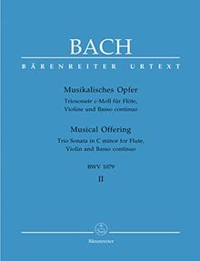 Musikalisches Opfer BWV 1079 - Flute, Violine und Basso kontinuierlich - Set