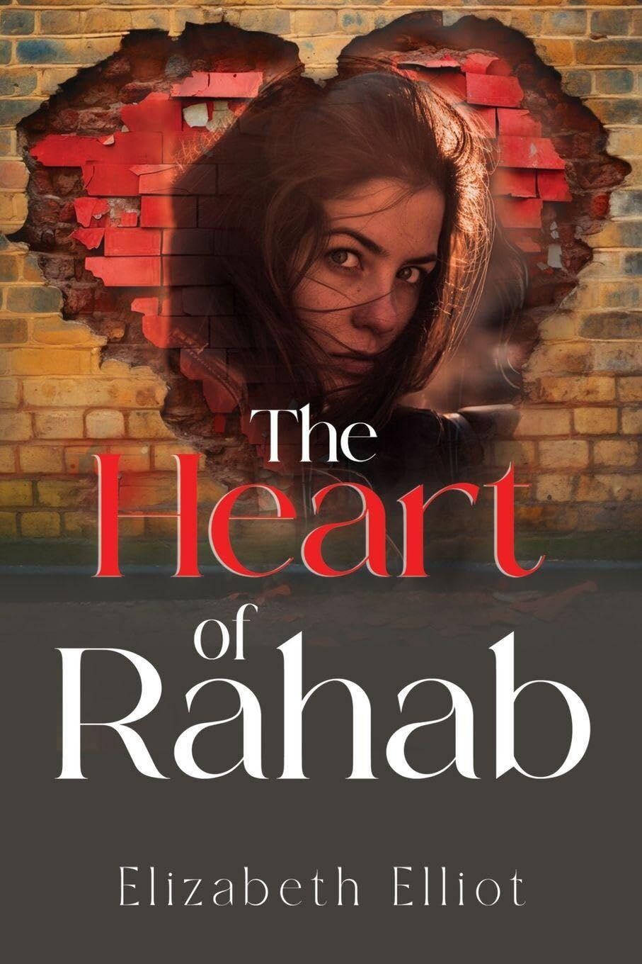 The Heart of Rahab