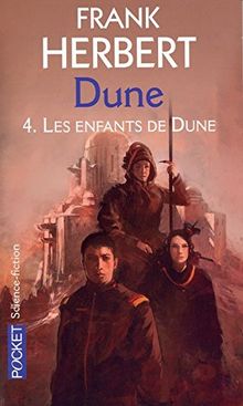 Le cycle de Dune. Vol. 4. Les enfants de Dune