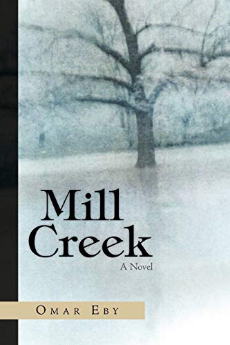 Mill Creek: A Novel