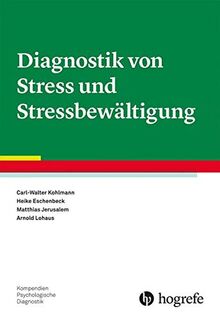 Diagnostik von Stress und Stressbewältigung (Kompendien Psychologische Diagnostik) von Kohlmann, Carl-Walter | Buch | Zustand sehr gut