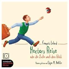 Hectors Reise oder die Suche nach dem Glück. Roman. 4 CDs von Francois Lelord | Buch | Zustand sehr gut