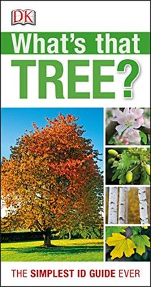 What's that Tree?: The Simplest ID Guide Ever (Rspb)