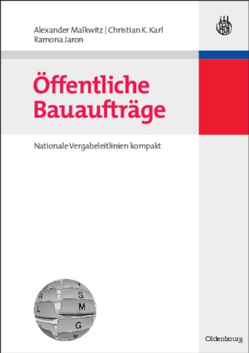 Öffentliche Bauaufträge: Nationale Vergabeleitlinien kompakt