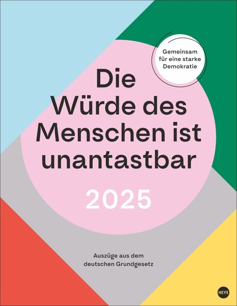 Was Bedeutet Die Würde Des Menschen Ist Unantastbar Die Würde des Menschen ist unantastbar Posterkalender 2025 - Auszüge