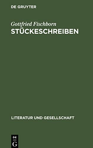 Stückeschreiben: Claus Hammel, Heiner Müller, Armin Stolpner
