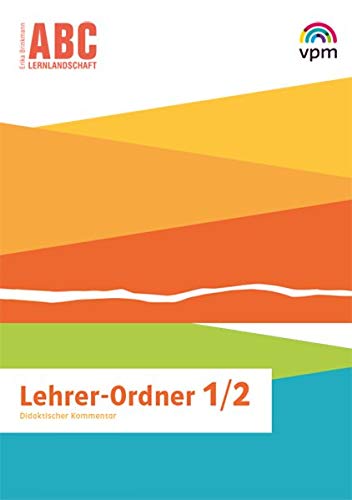 ABC-Lernlandschaft 1/2: Lehrermaterial Klasse 1/2 (ABC-Lernlandschaft. Ausgabe ab 2019)