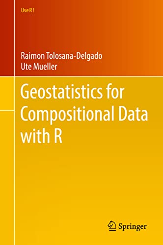 Geostatistics for Compositional Data with R (Use R!)