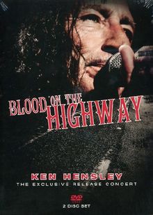 Ken Hensley - Blood on the Highway: The Exclusive Release Concert [2 DVDs]