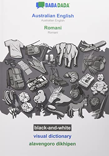 BABADADA black-and-white, Australian English - Romani, visual dictionary - alavengoro dikhipen: Australian English - Romani, visual dictionary