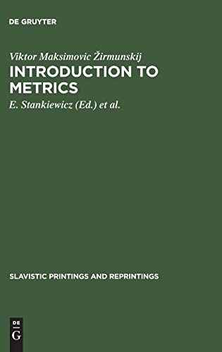Introduction to metrics: The theory of verse (Slavistic Printings and Reprintings, 58, Band 58)