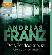 Das Todeskreuz: Julia Durants 10. Fall