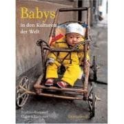 Babys: in den Kulturen der Welt