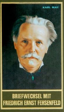 Briefwechsel mit Friedrich Ernst Fehsenfeld I: 1891 - 1906
