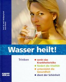 Wasser heilt von Exel, Wolfgang, Rohrer, Karin | Buch | Zustand gut