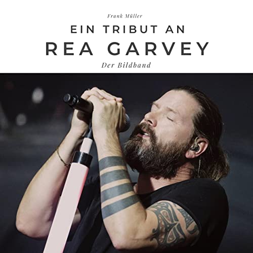 Ein Tribut an Rea Garvey: Der Bildband