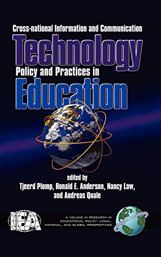 Cross-National Information and Communication Technology Polices and Practices in Education (Hc) (Research in Educational Policy)