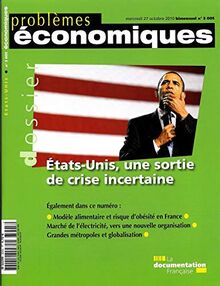 Etats-Unis, une sortie de crise incertaine (n.3005)