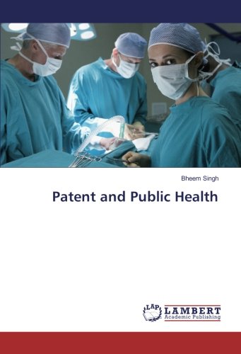 Patent and Public Health