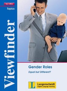 Gender Roles - Students' Book: Equal but Different? (Viewfinder Topics - New Edition)