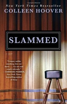 Slammed: A Novel