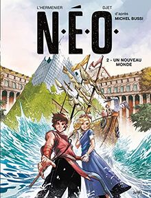 NEO. Vol. 2. Un nouveau monde