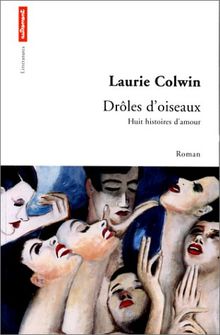 Drôles d'oiseaux : huit histoires d'amour