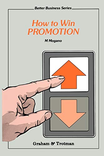 How to Win Promotion (Better Business Series)