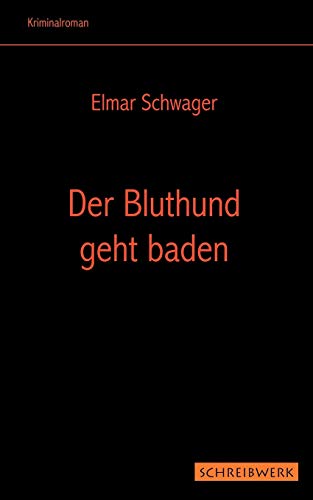 Der Bluthund geht baden