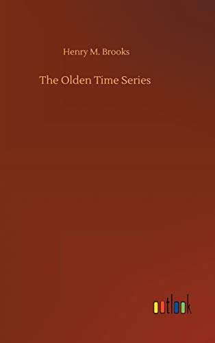 The Olden Time Series