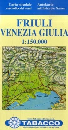 Straßenkarte Friuli Venezia Giulia: Straßenkarte Tabacco. 1:150000