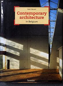 Contemporary Architecture in Belgium von Bekaert, Geert J. | Buch | Zustand gut