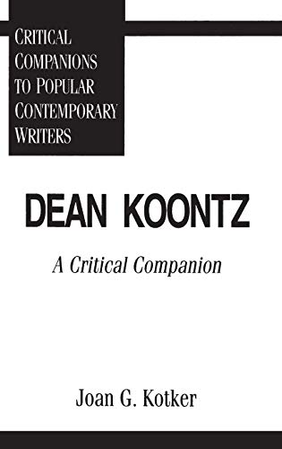 Dean Koontz: A Critical Companion (Critical Companions to Popular Contemporary Writers)