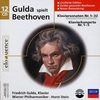 Gulda spielt Beethoven: Klaviersonaten 1-32 + Klavierkonzerte 1 - 5