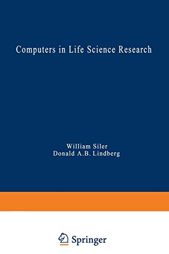 Computers in Life Science Research (FASEB Monographs, 2, Band 2)