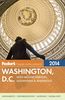 Fodor's Washington, D.C. 2014: with Mount Vernon, Alexandria & Annapolis (Full-color Travel Guide)