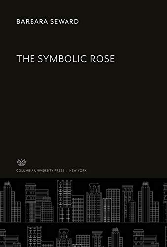 The Symbolic Rose