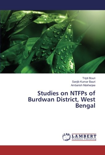 Studies on NTFPs of Burdwan District, West Bengal