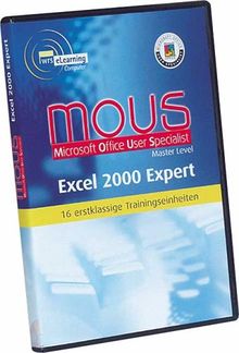 MOUS Master Level. MS Word 2000 Expert, MS Excel 2000 Expert, MS PowerPoint 2000, MS Access 2000, MS Outlook 2000: MOUS, Excel 2000 Expert, CD-ROM ... Für Windows 95/98/2000/NT4.0(SP3)