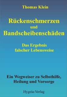 Rückenschmerzen und Bandscheibenschäden
