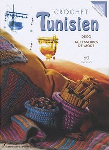 Crochet tunisien : déco & accessoires de mode