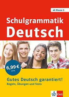 Klett Schulgrammatik Deutsch ab Klasse 5: Regeln, Übungen und Tests