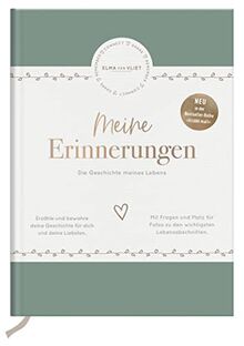 Meine Erinnerungen: Die Geschichte meines Lebens | Geleitete Biografie und Erinnerungsalbum mit inspirierenden Fragen | kreativ die eigene Geschichte aufschreiben