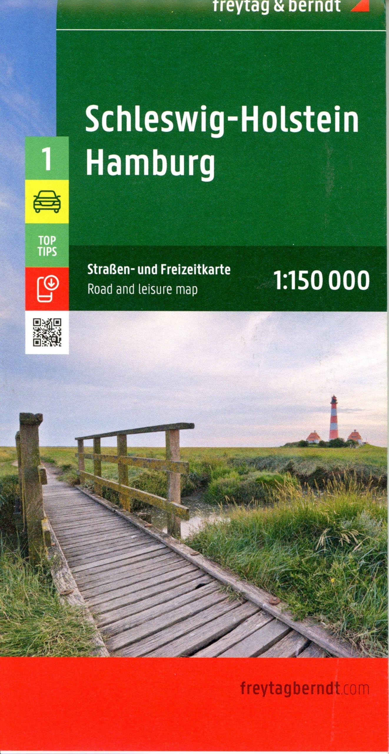 Schleswig-Holstein - Hamburg, Straßen- und Freizeitkarte 1:150.000, freytag & berndt: Mit Infos, Top Tips (freytag & berndt Auto + Freizeitkarten, Band 1)
