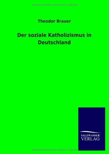 Der soziale Katholizismus in Deutschland